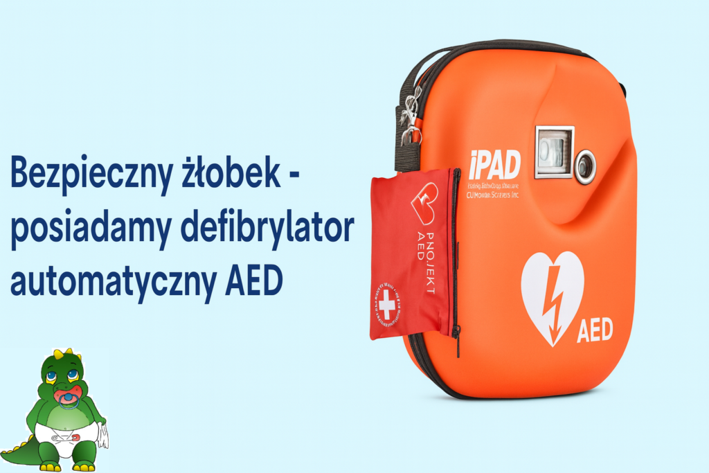 Defibrylator AED w Żłobku Smoczuś