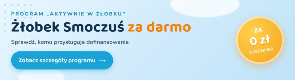 Program Aktywnie w żłobku: Żłobek Smoczuś za 0 zł czesnego